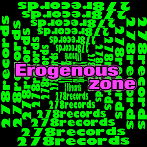 Erogenous Zone (Original Mix)