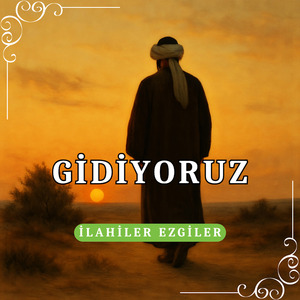 Gidiyoruz