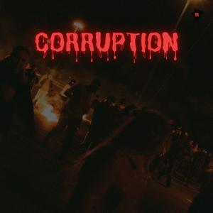 Corruption (feat. Nyico Loco & Tsala)