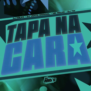 Tapa na Cara (Eletrofunk)