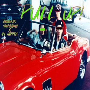 Pullup! (feat. Scam Lee) (Tried to Scam Me)