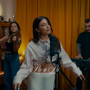 Pa u Pa (Ballad Version)