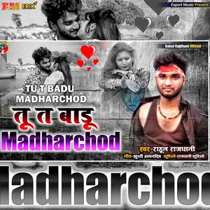 Tu T Badu Madharchod