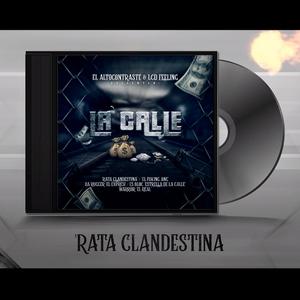 La calle (feat. Darruguer expresi, Ang, Vick D, Sbloc, Roywillians & Alto contraste)