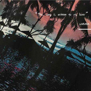 “This song is written to my lover II(已售罄)”