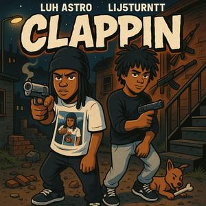 CLAPPIN (feat. LiJ5Turntt)