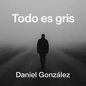 Todo es gris