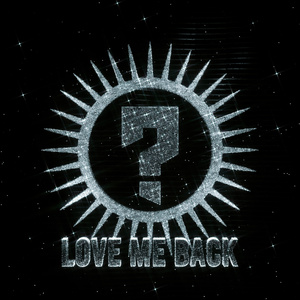 Love Me Back