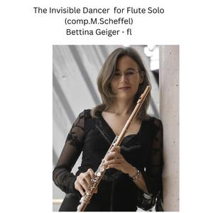 The Invisible Dancer for Flute Solo, Pt. 3