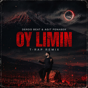 Oy Limin (T-Rap Remix)
