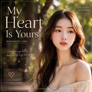 My Heart Is Yours
