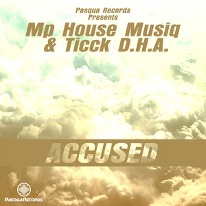Accused (Original Mix)