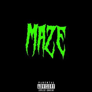 MAZE!