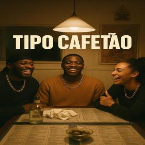 TIPO CAFETAO