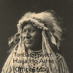 Haija Ho a He (Official Mix)