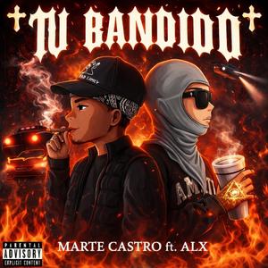 TU BANDIDO