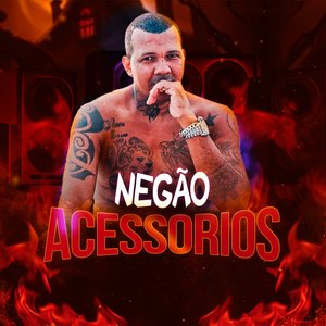 Negão Acessórios