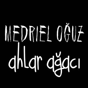 Ahlar Ağacı (feat. Medriel)