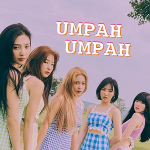 Umpah Umpah（翻自 Red Velvet）