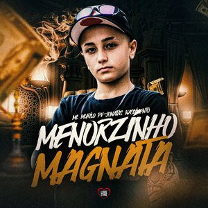 Menorzinho Magnata