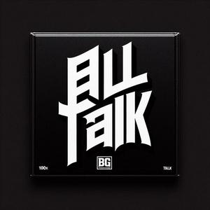 AllTalk (feat. Trippinwoods & DGrizz)