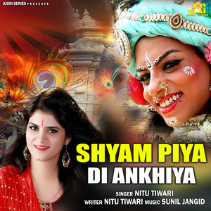 Shyam Piya Diya Ankhiya