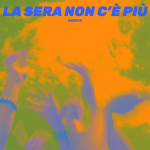 La sera non c'è Più