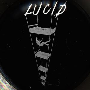 LUCID (feat. ZZ4YD3N & SAZQUATCH)