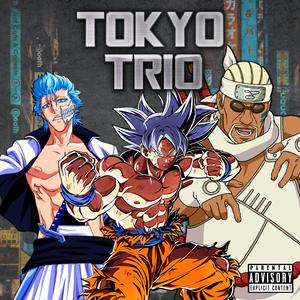 Tokyo Trio (feat. SL!CK & Callon B)