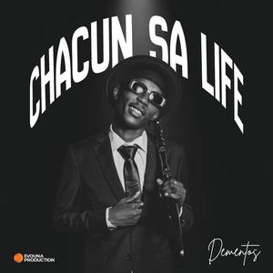 CHACUN SA LIFE