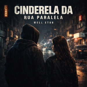 Cinderela da Rua Paralela
