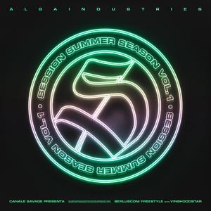 SESSION SUMMER SEASON VOL.1.11 - Berlusconi Freestyle (feat. VinsHoodStar)