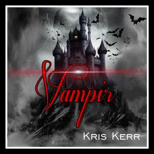 Vampir (Dracula from the Perspective of Jonathan Harker)