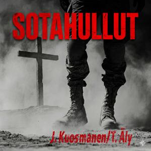 Sotahullut