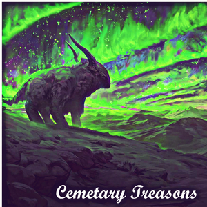 Cemetary Treasons