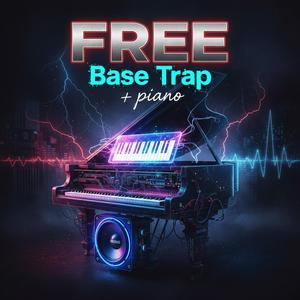 FREE Base Trap mas piano
