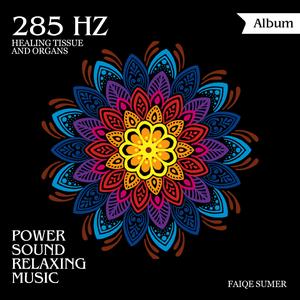 285 Hz Healing Waves
