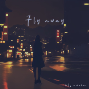 Fly away (Inst.)