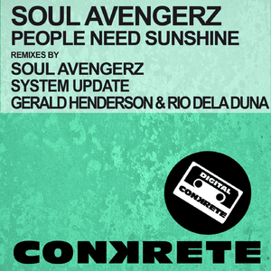 People Need Sunshine (Soul Avengerz Vs. System Update Remix)