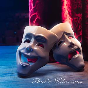 That's Hilarious (Rock Version)