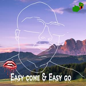 Easy Come & Easy Go (feat. 10101_zm) (Radio Edit)