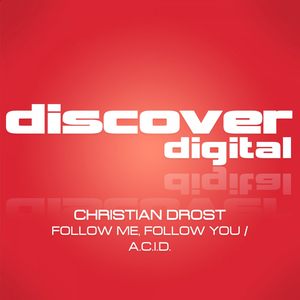 Follow Me, Follow You (Original Mix)