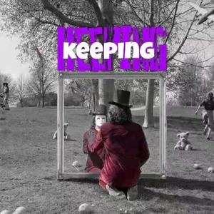 Keeping