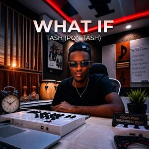 What If