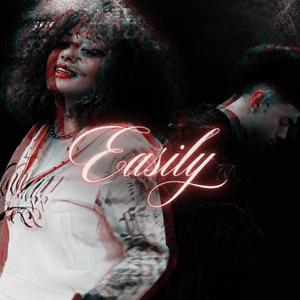 Easily (feat. Lokana)