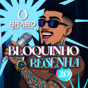 Bloquinho Resenha 2.0: Fala pra Caralho / Falo Mais Eu Faço / Acho Que Eu Já Te Vi / Comeu o Meu Marido / Bipolar / Na Escuna / Marquinha de Fita / Pau na Sahara / A Ideia É do Velho / Fica Atoladinha