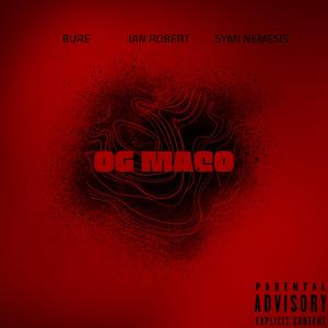 OG Maco (feat. Ian Robert & Symi Nemesis)