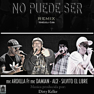 No Puede Ser (Remix)