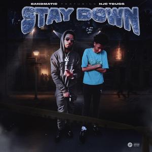 Staydown (feat. NJC Tdugg)