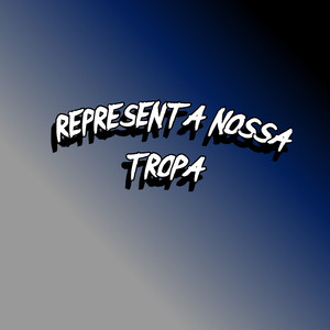Representa Nossa Tropa